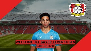 Sam Edozie - 19yo - Welcome to Bayer Leverkusen ?