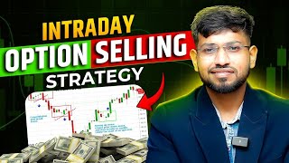 Intraday Option Selling Strategy | Learn Option Selling