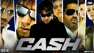 Cash Full Movie Review & Story | Ajay Devgn | Ayesha Takia | Suniel Shetty | Zayed Khan | Esha Deol