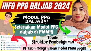 🔴INFO PPG DALJAB 2024❗BERLATIH MODUL PPG DALJAB (STRUKTUR PEMBELAJARAN)❗DIBUKA MINGGU DPN❓SIAP-SIAP❗