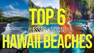 Top 6 (Lesser Known) Beaches in Hawaii | Oahu, Maui, Big Island, Kauai