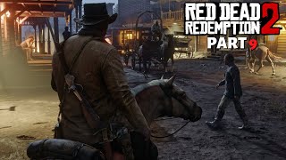 Red Dead Redemption 2 - PART 9 | LIVE