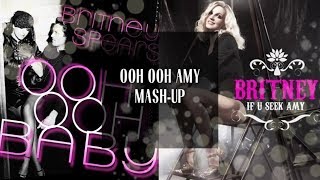 Britney Spears: Ooh Ooh Amy [Mashup]