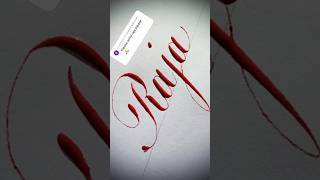 Copperplate calligraphy, tutorial: how I write your name #raja