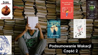 Podsumowanie Wakacji Część 2 | Krótko o książkach