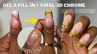 How-To Fill in Gel X Nails Step by step + Viral 3D Chrome Nail Design | | Easy for beginners