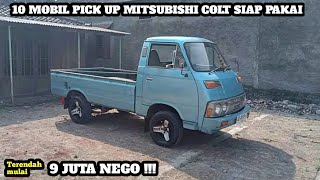 HARGA PICK UP MITSUBISHI COLT BEKAS MULAI 9 JUTA NEGO || UPDATE TERBARU 2023 | JUAL BELI MOBIL BEKAS