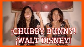 RETO DE RETOS/CHUBBY BUNNY CHALLENGE + WALT DISNEY -  BarbaragrattzianiRetos