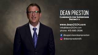 Dean Preston - Candidate for Supervisor District 5