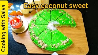 Easy Coconut Barfi Recipe - Nariyal Ki Barfi in Just 20 Minutes |sweet recipe by cooking with Salva