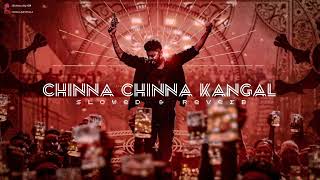 Chinna Chinna Kangal | Lofi Song | Slowed & Reverb song | Vijay Thalapathy Song | Video Junction 1