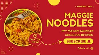 MAGGIE NOODLES RECIPE | MAGGIE RECIPE AT HOME | TRY DIFFERENT STYLE #style #trending #food #cooking