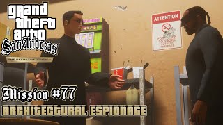 GTA San Andreas: Definitive Edition - Mission #77 - Architectural Espionage (PC)