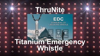 ThruNite EDC Whistle