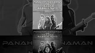 PANAHON NANAMAN NG HARANA BABALIK SAYO - Moira Dela Torre, Chito Miranda & Rico Blanco (MASHUP)