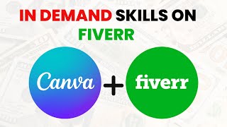 In Demand Skills on Fiverr | Graphic Design Services on Fiverr | Class 4