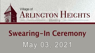 Swearing-In Ceremony - Village of Arlington Heights, IL