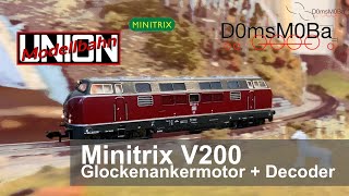 Minitrix V200 - Glockenankermotor & Decoder Umbau