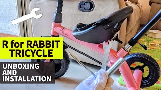 R For Rabbit Tricycle - Assembly and Unboxing