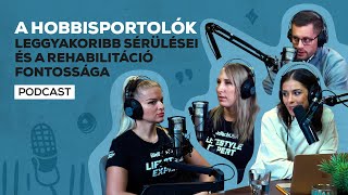 A hobbisportolók leggyakoribb sérülései és a rehabilitáció fontossága | BioTechUSA podcast 🎙️