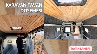 KARAVAN TAVAN LAMBRİ DÖŞEMESİ VE LED KANAL AÇMA