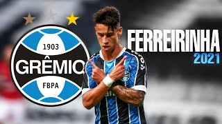 Ferreira • Ferreirinha ► Grêmio FBPA • Skills, Goals & Assists | HD