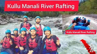 kullu Manali River Rafting #viral #riverrafting #manali #masti #friends #trip #collegelife #trending