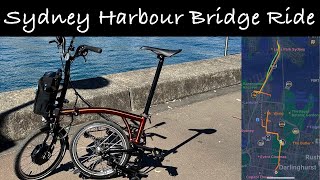 Brompton Ride over Sydney Harbour Bridge cycle path #brompton