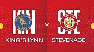 The Emirates FA Cup Live: Second Round King's Lynn Town Vs Stevenage Saturday 26th November 2022