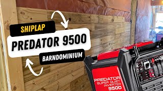 Making Shiplap and Predator Generator 9500 Review