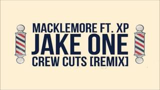 Crew Cuts - Macklemore feat. Experience