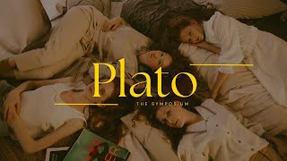 Plato: The Symposium (1 year later)