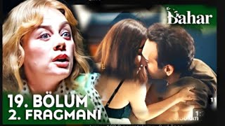 Bahar 19 Bölüm 2. Fragmanı | !