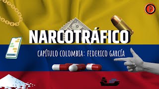 NARCOTRÁFICO EN AMÉRICA LATINA - Episodio COLOMBIA