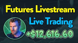 +$12,616.60 Profit - LIVE Day Trading! Market Clubhouse Futures Livestream - August 5th, 2024