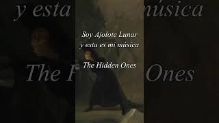 Soy Ajolote Lunar y esta es tu música /  The Hidden Ones #waltz #fpy #fypシ゚viral #fy  #darkacademia