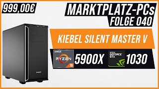 WORKSTATION in SCHLECHT😒 | Kiebel Workstation Silent Master V 5900X + GT 1030  |Marktplatz-PCs #040