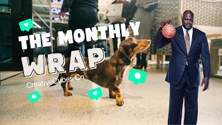 The Monthly Wrap