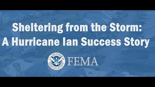 Sheltering from the Storm: A Hurricane Ian Success Story