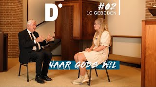 10 geboden des Heeren #02 Naar Gods wil