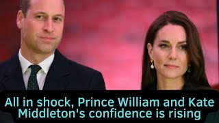 All in shock, Prince William and Kate Middleton's confidence is rising despite attacks from Prince H