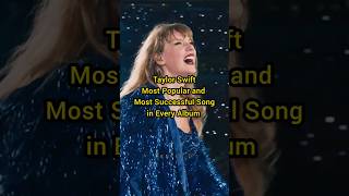 Taylor Swift Most Popular and Most Successful Song in Every Album#taylorswift #taylorsversion#shorts