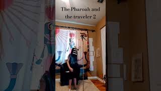 The Pharoah and the traveler 2 Trailer