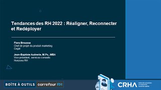 Tendances des RH 2022 : Réaligner, Reconnecter et Redéployer