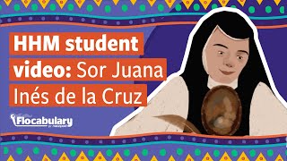 Hispanic Heritage Student Contest: Sor Juana Inés de la Cruz