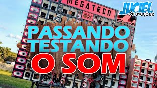 PASSANDO O SOM - TESTANDO O SOM - ULTRA MEDIOS @JucielGravações