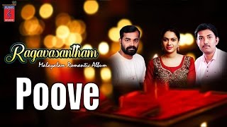 Poove Song || Ragavasantham | Malayalam Romantic Album | Jukebox | Gayathri Ashokan