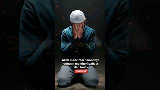 Tanda Allah menyayangi hambanya #short #shorts #shortvideo #shortsfeed #kisahislami