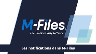 Les notifications dans M-Files