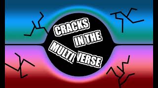 Cracks In The Multiverse - Song